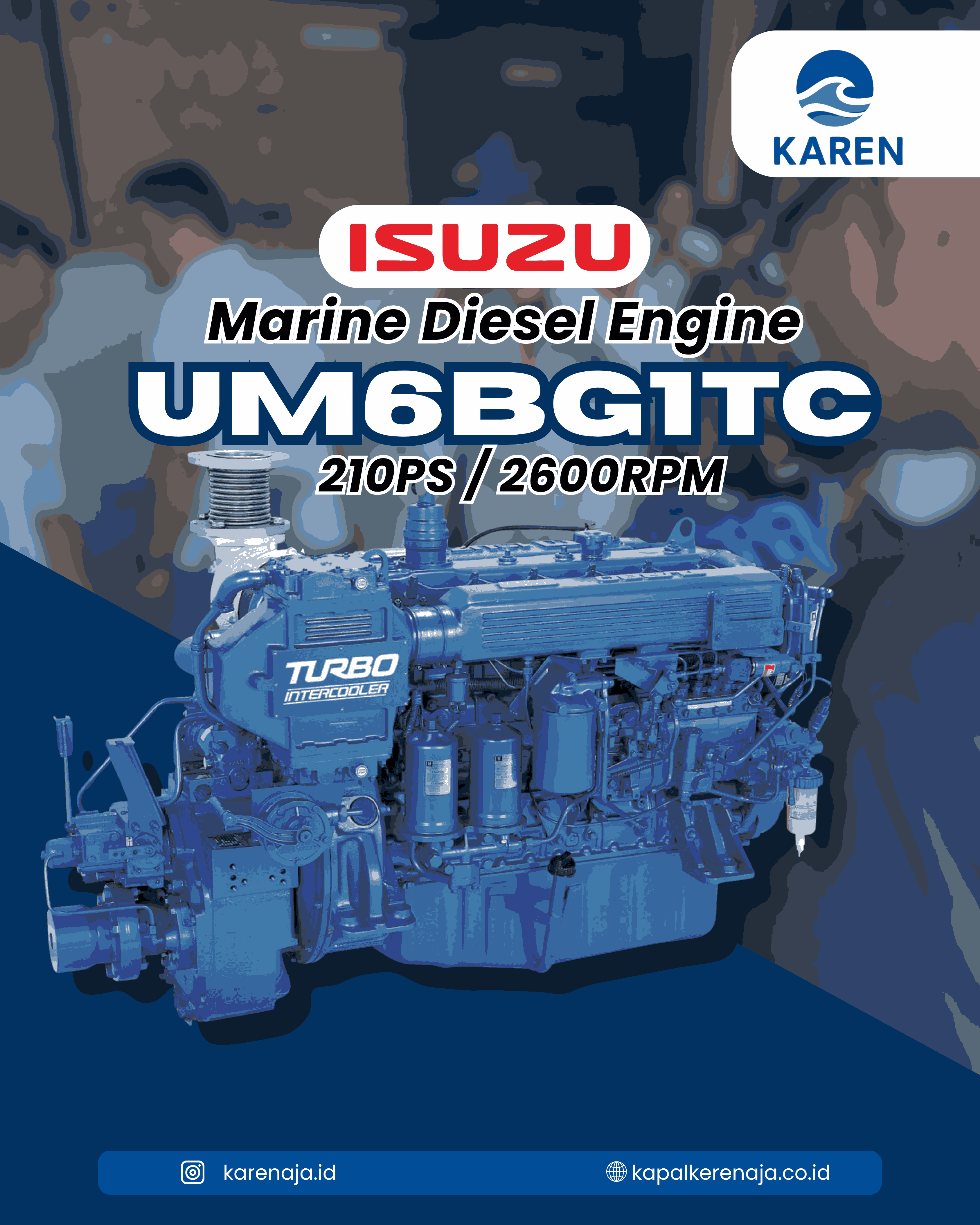 KAREN: Distributor Resmi Isuzu UM6BG1TC di Indonesia
