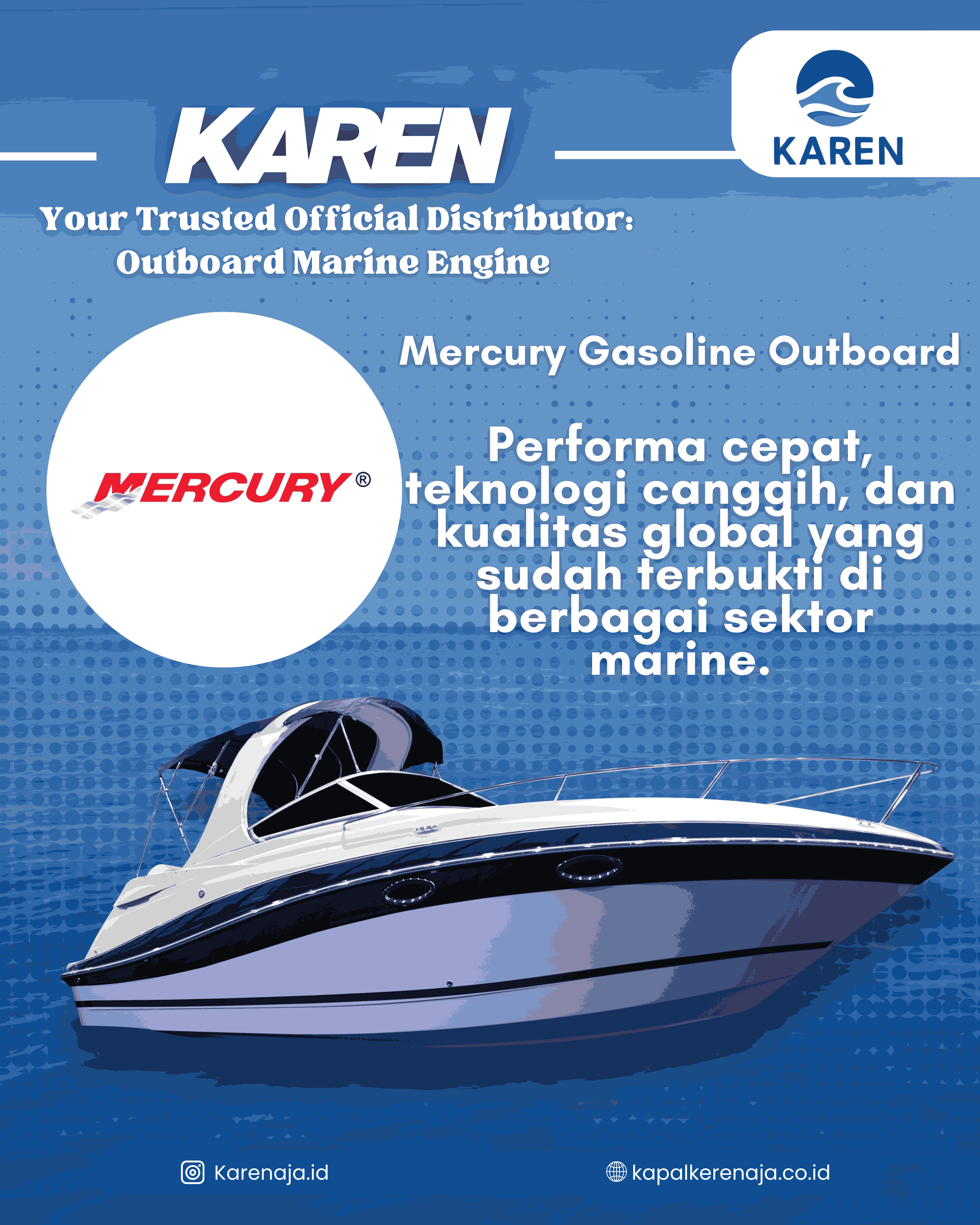 Mercury Gasoline Outboard Solusi Mesin Kapal Andal dari KAREN Distributor Resmi Indonesia